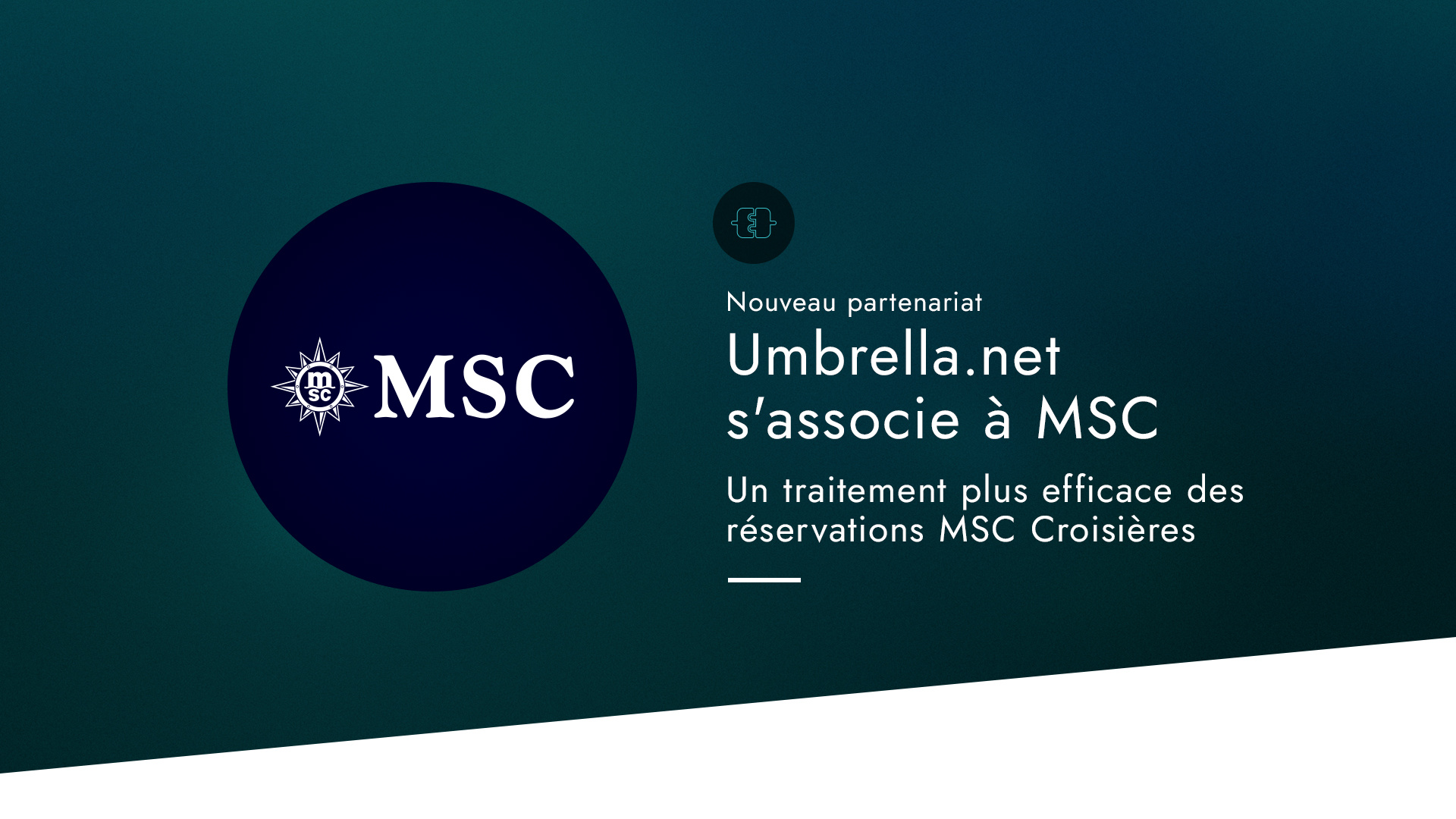 Umbrella.net et MSC Croisières concluent un partenariat